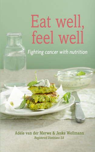 Eat Well Feel Well Fighting Cancer With Nutrition Hendricks