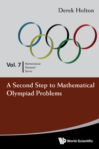 A Second Step To Mathematical Olympiad Problems Repr Holton Derek Allan