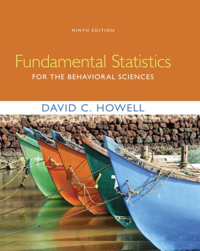 Fundamental Statistics For The Behavioral Sciences 9th Ed 9th Edition David C Howell