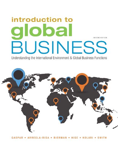 Introduction To Global Business Understanding The International Environment Global Business Functions 2nd Edition Julian Gaspar