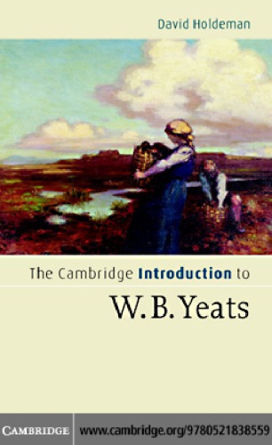 The Cambridge Introduction To Wb Yeats Transferred To Digital Print Holdeman
