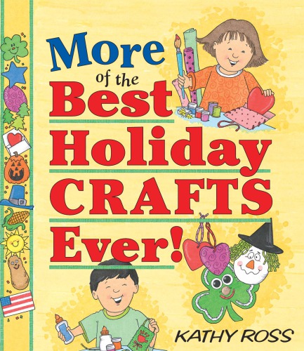 More Best Holiday Crafts Ever Holm Sharon Laneross Kathy