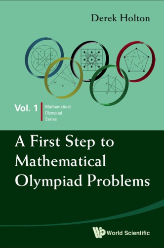 A First Step To Mathematical Olympiad Problems Holton Derek Allan
