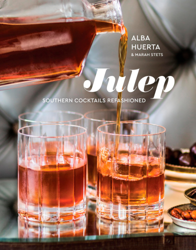 Julep Southern Cocktails Refashioned Illustrated Alba Huerta