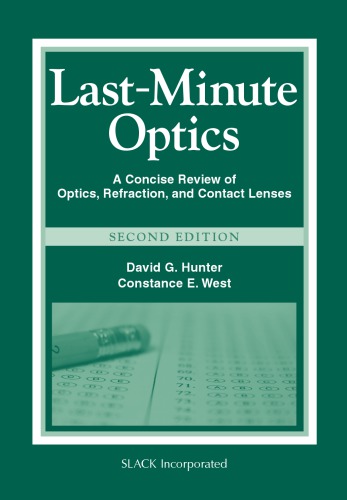 Lastminute Optics 2nd Edition David G Hunter Constance E West