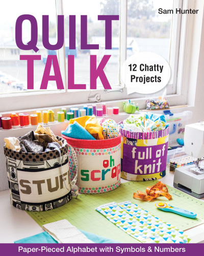 Quilt Talk Sam Hunter