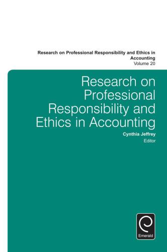 Research On Professional Responsibility And Ethics In Accounting Volume 20 Jeffrey