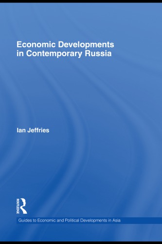 Economic Developments In Contemporary Russia Jeffries Ian