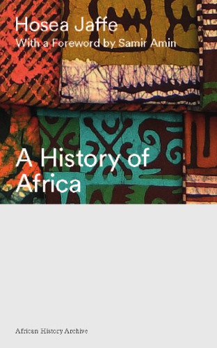 A History Of Africa Second Edition Jaffe Hosea