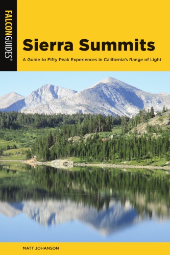Sierra Summits Matt Johanson