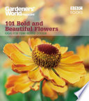 Gardeners World 101 Bold And Beautiful Flowers James Alexandersinclair