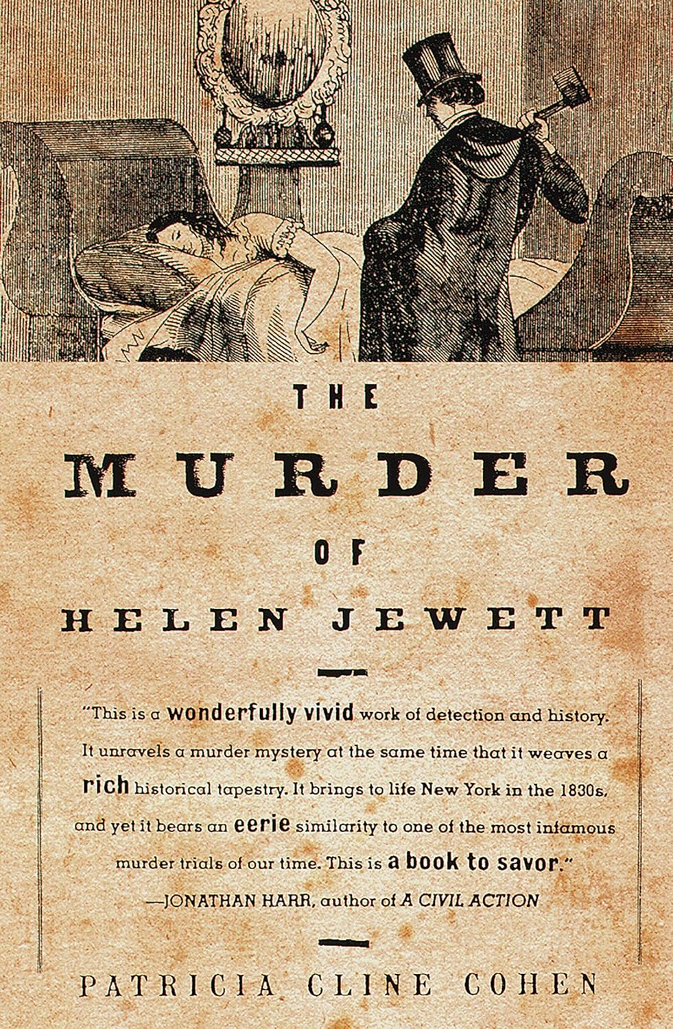 The Murder Of Helen Jewett 3rd Edition Patricia Cline Cohen