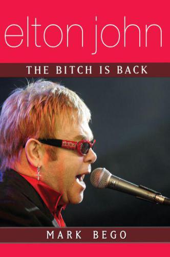 Elton John The Bitch Is Back John Eltonbego Mark