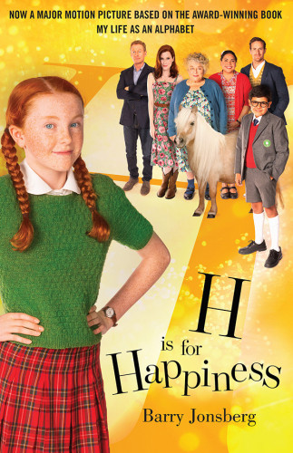 H Is For Happiness Film Tiein Edition Jonsberg Barry
