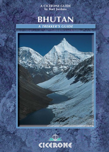 Bhutan A Trekkers Guide Second Edition Jordans Bart