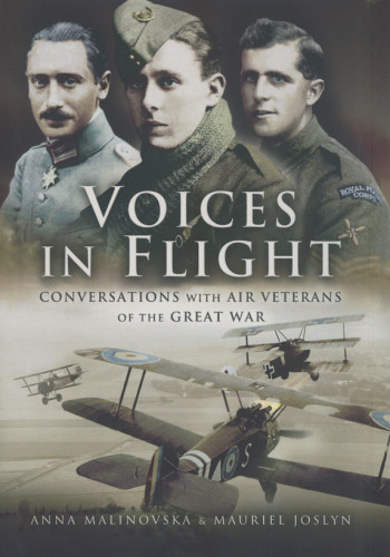 Voices In Flight Conversations With Air Veterans Of The Great War Joslyn