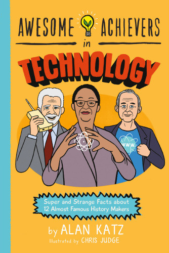 Awesome Achievers In Technology First Edition Judge Chriskatz