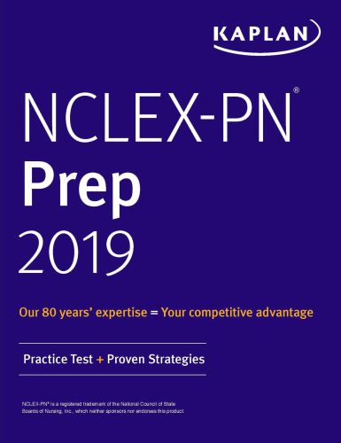 Nclexpn Prep 2019 Practice Test Proven Strategies Kaplan Nursing