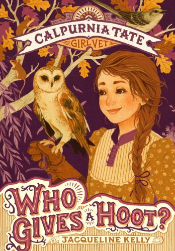 Who Gives A Hoot First Editionfirst Editionfirst Edition Jacqueline Kelly
