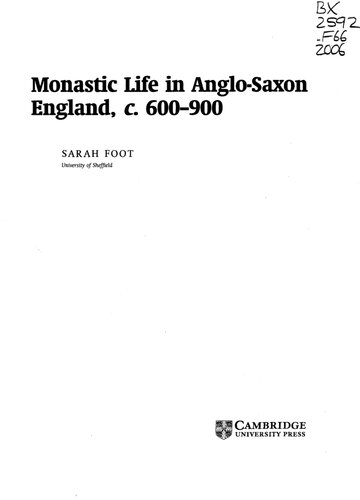 Monastic Life In Anglosaxon England C600900 Sarah Foot