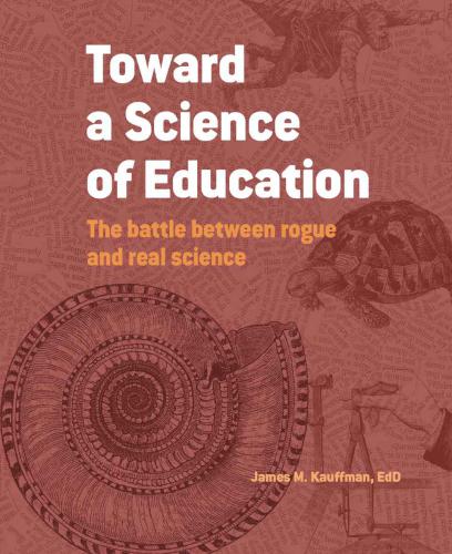 Toward A Science Of Education Kauffman James