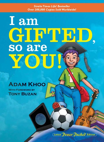 I Am Gifted So Are You Updated Edition Adam Khoo