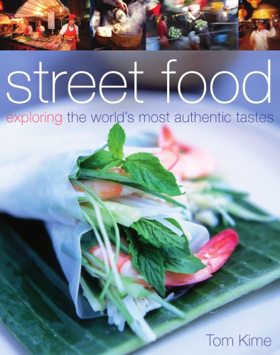 Street Food 1st American Ed Tom Kime