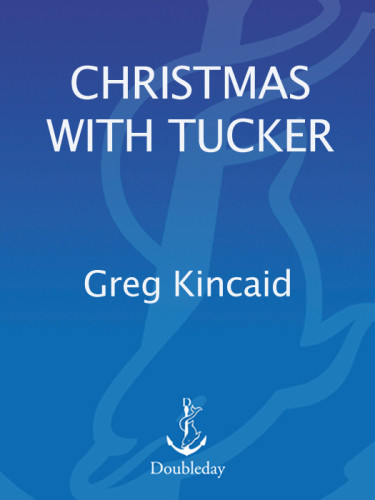 Christmas With Tucker Kincaid Greg