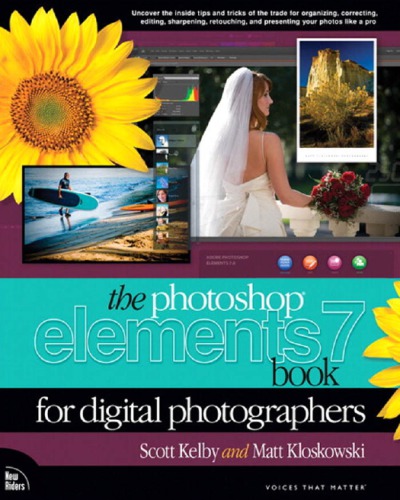 The Photoshop Elements 7 Book For Digital Photographers Kloskowski