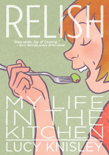 Relish My Life In The Kitchen Knisley Lucy