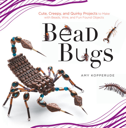 Bead Bugs Amy Kopperude