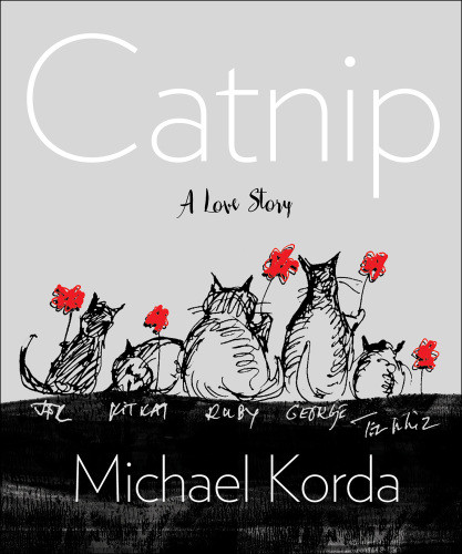 Catnip A Love Story Korda Michael