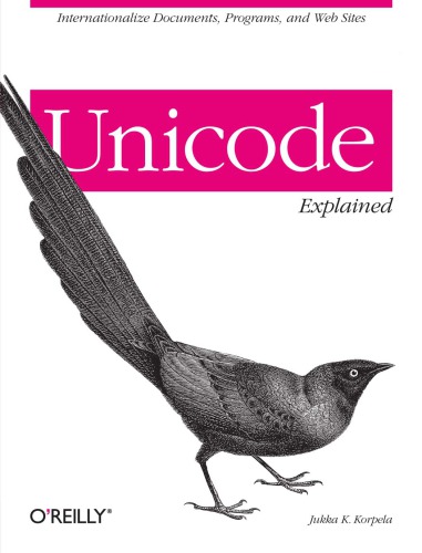 Unicode Explained Includes Index 1st Ed Korpela Jukka K