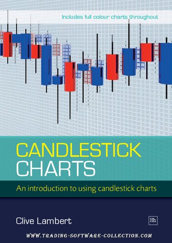 Candlestick Charts An Introduction To Using Candlestick Charts Clive Lambert