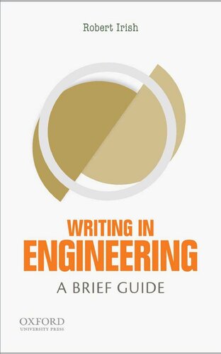 Writing In Engineering A Brief Guide Robert Irish