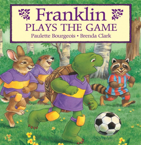 Franklin Plays The Game Bourgeois Paulette