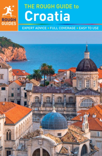 The Rough Guide To Croatia Eighth Edition Bousfield Jonathan