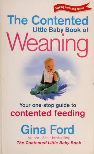 The Contented Little Baby Book Of Weaning New Ed Gina Ford