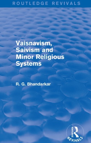 Vaisnavism Saivism And Minor Religious Systems Bhandarkar Ramkrishna Gopal