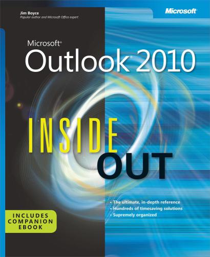 Microsoft Outlook 2010 Inside Out Boyce Jim