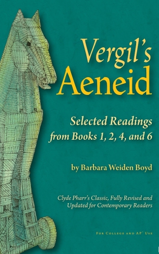 Vergils Aeneid 10 12 Pallas Turnus Teachers Guide Boyd