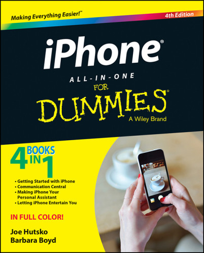 Iphone Allinone For Dummies Fourth Edition Boyd Barbarahutsko