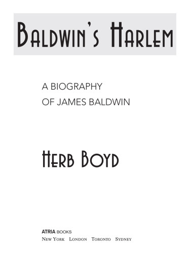 Baldwins Harlem A Biography Of James Baldwin 1st Trade Pbk Ed Boyd