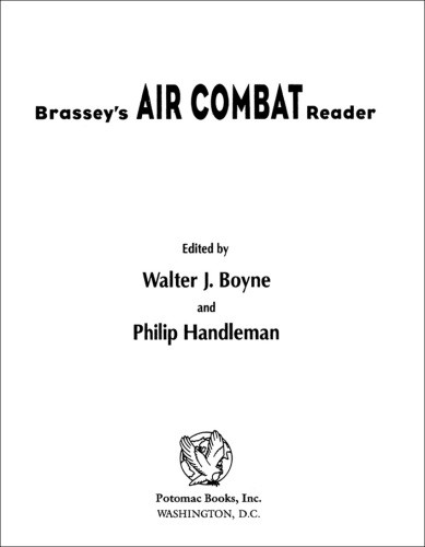 Brasseys Air Combat Reader Walter J Boyne Philip Handleman