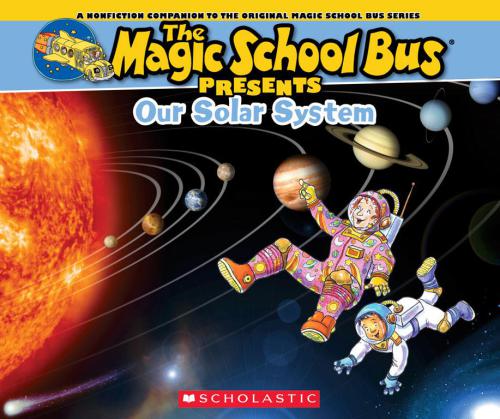 Magic School Bus Presents Our Solar System Bracken Carolynjackson