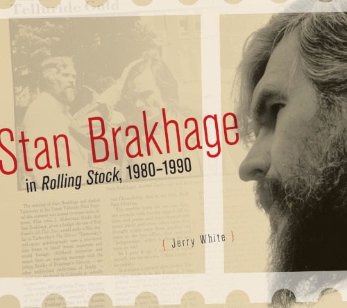 Stan Brakhage In Rolling Stock 19801990 Brakhage Stansyberberg