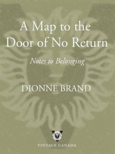 A Map To The Door Of No Return Notes To Belonging Vintage Canada Ed Brand