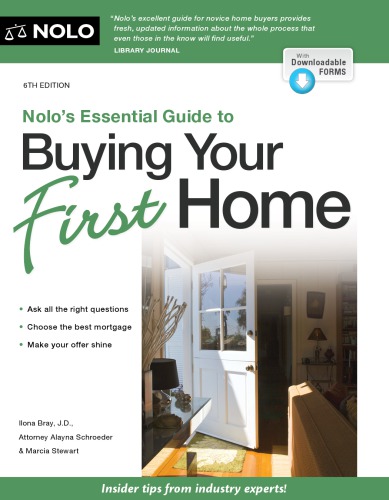 Nolos Essential Guide To Buying Your First Home 6th Edition Ilona Bray