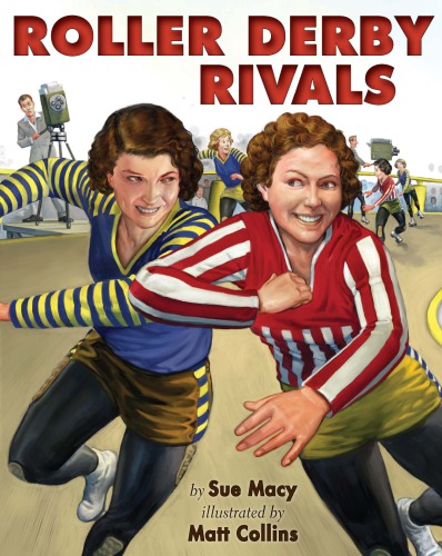 Roller Derby Rivals Brasuhn Toughiecollins Mattmacy Suemurray