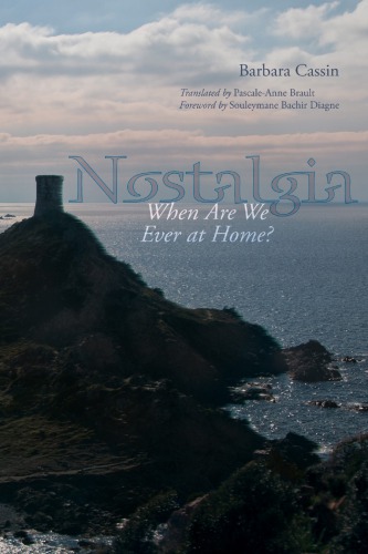 Nostalgia When Are We Ever At Home Brault Pascaleannecassin
